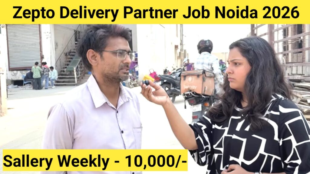 Zepto Delivery Partner Job Vacancy Noida 2026